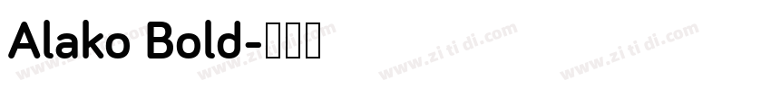 Alako Bold字体转换